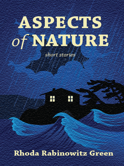Title details for Aspects of Nature by Rhoda Rabinowitz Green - Available